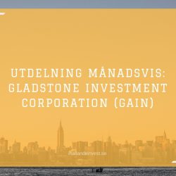 Utdelning månadsvis: Gladstone Investment Corporation