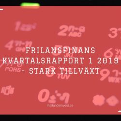 FrilansFinans Kvartalsrapport 1 2019 - Stark tillväxt