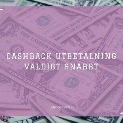 Cashback utbetalning - Väldigt snabbt