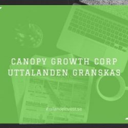Canopy Growth Corp granskas
