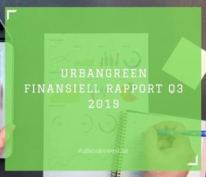 UrbanGreen Finansiell Rapport Q3 2019