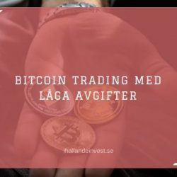 Bitcoin Trading med låga avgifter