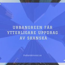 UrbanGreen får ytterligare uppdrag av Skanska