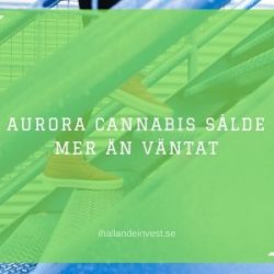 Aurora Cannabis sålde mer än väntat