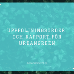 Uppföljningsorder och Rapport för Urbangreen