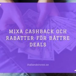 Mixa cashback och rabatter för bättre deals