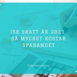 ISK Skatt år 2021 - Så mycket kostar sparandet