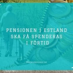 Pensionen i Estland ska få spenderas i förtid