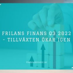 Frilans Finans Q3 2022 - Tillväxten ökar igen