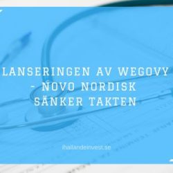 Lanseringen av Wegovy - Novo Nordisk sänker takten